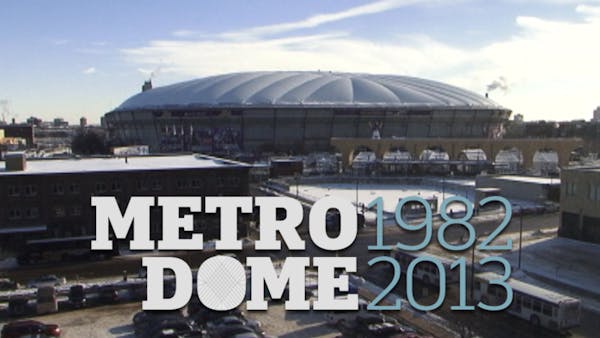 Relive the Metrodome's greatest moments