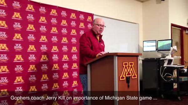 Gophers coach Jerry Kill on Spartans, seniors and giving thanks
