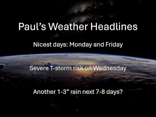 Our very wet, very active weather pattern continues with multiple rounds of heavy showers and T-storms, maybe another 1-3" of rain by early next week